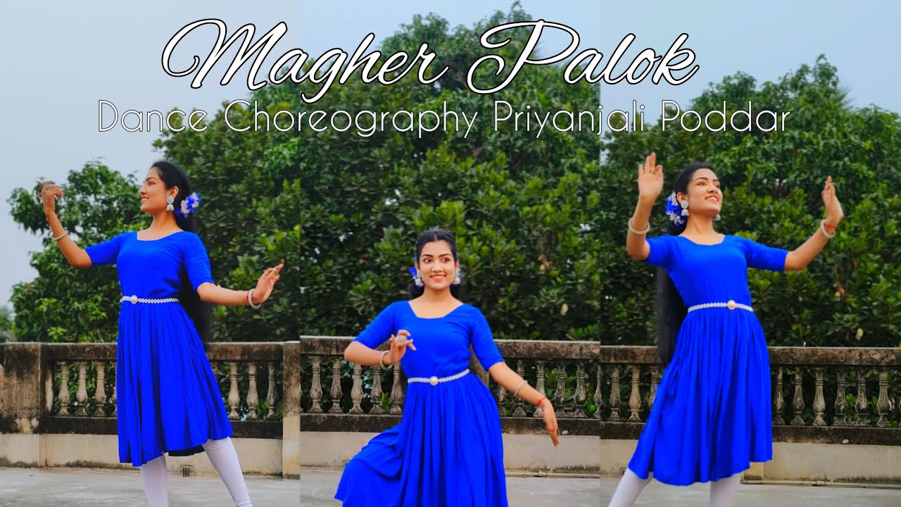 Megher Palok || Dance Cover || Priyanjali Poddar || Shreya Ghoshal ||  মেঘের পালক চাঁদের নোলক ||