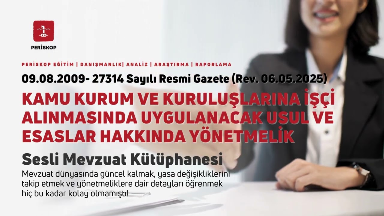 Kamu Kurum ve Kuruluşlarına İşçi Alımında Aranacak Şartlar Neler? - Sesli Mevzuat