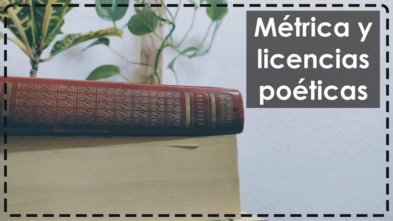 Métrica y licencias poéticas (¿Cómo contar las sílabas de un poema?)