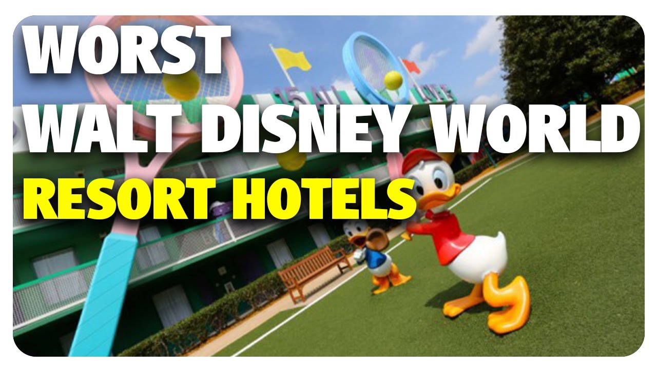 WORST Walt Disney World Resort Hotels! | Best & Worst 04/26/17