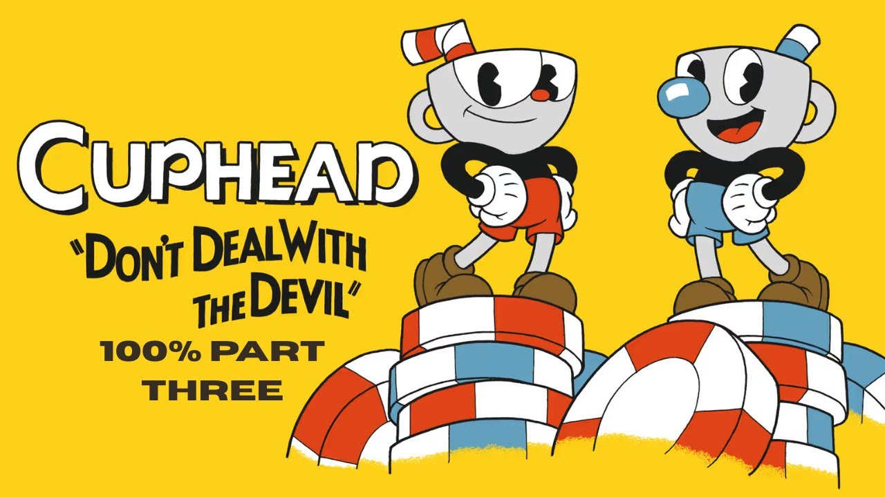 Cuphead 100% part 3