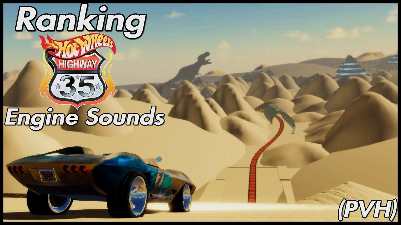 Ranking PVH Highway 35 Engine Sounds