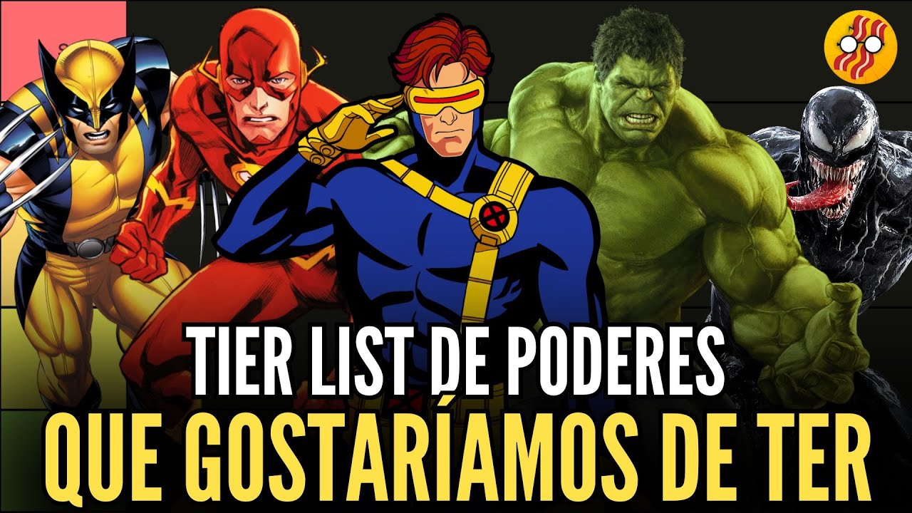 TIER LIST DE PODERES QUE GOSTARÍAMOS (OU NÃO) DE TER - BACON LIVE #73