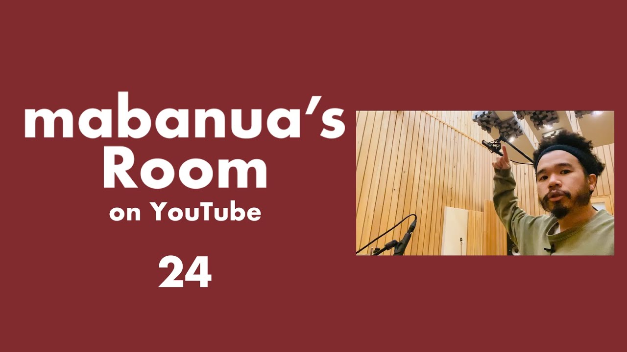 mabanua's Room Vol.24