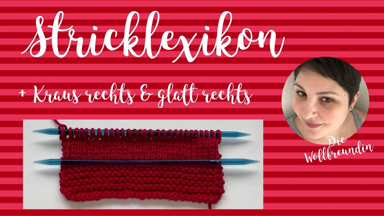 Stricklexikon - Kraus rechts Stricken & glatt rechts Stricken