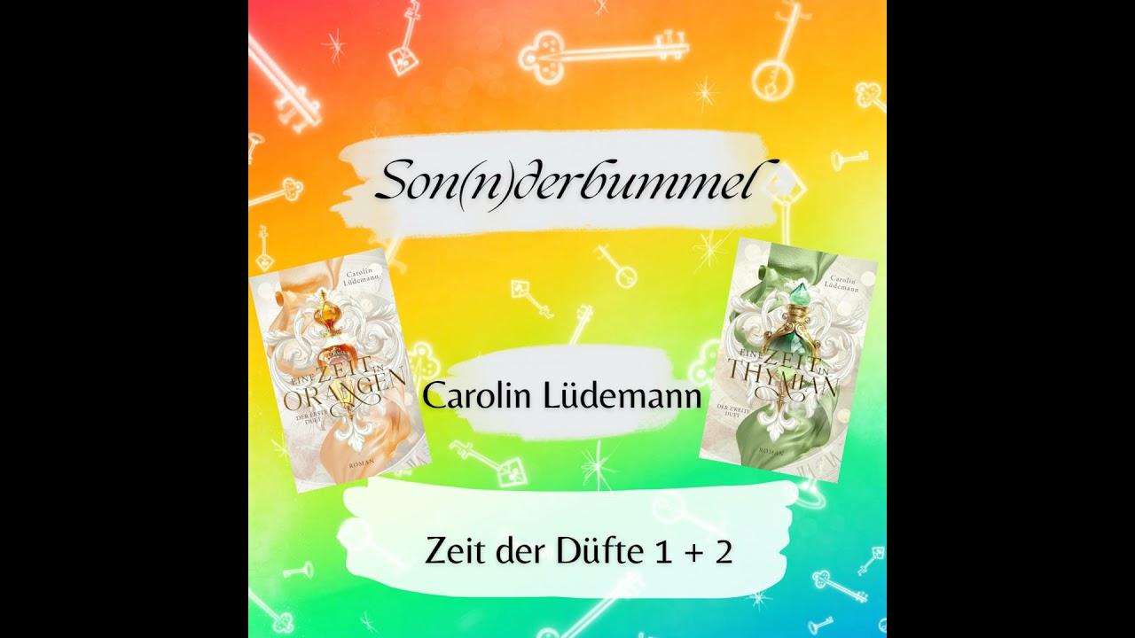 Son(n)derbummel - 14 - Zeit der Düfte - Carolin Lüdemann