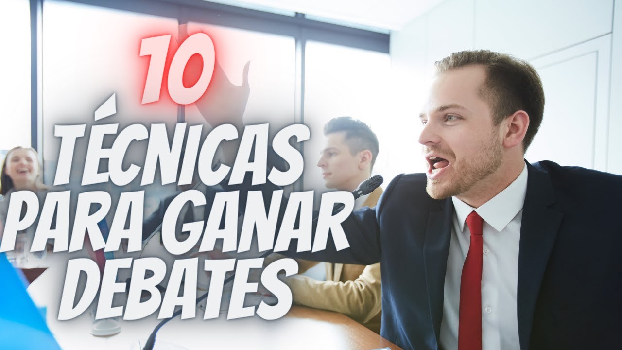 Cómo Ganar Debates: 10 Trucos Infalibles