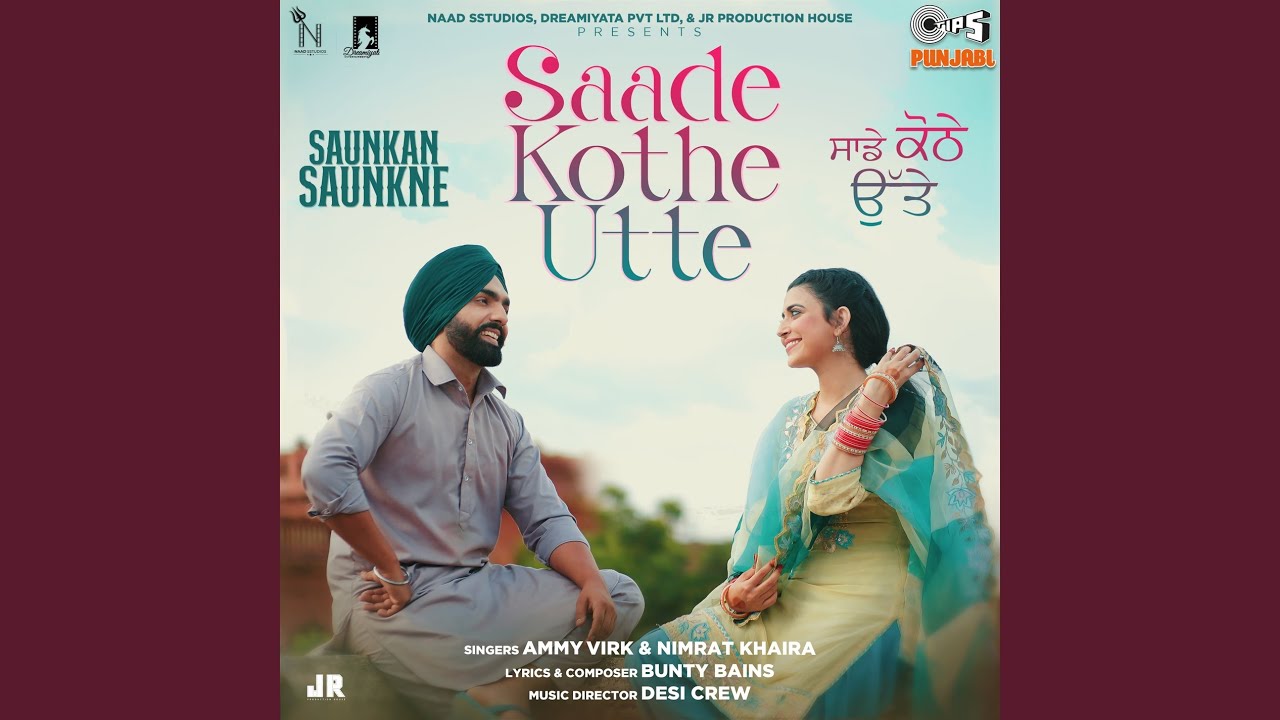 Saade Kothe Utte (From 