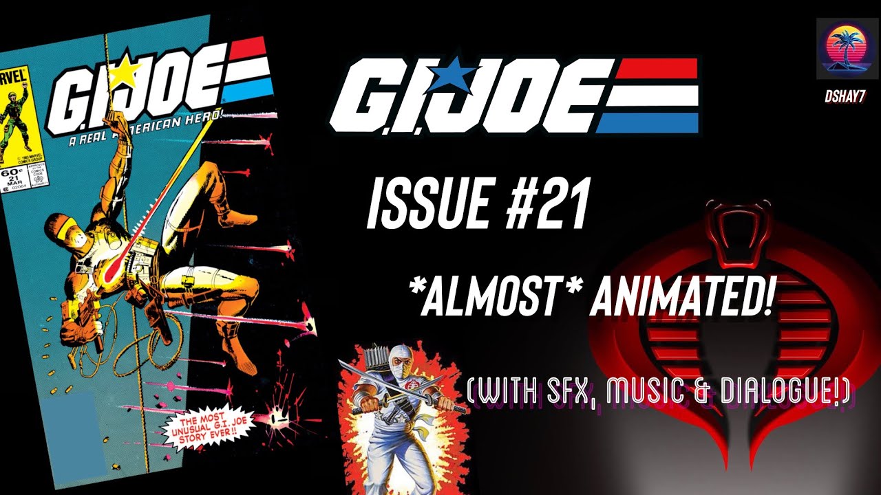 G.I. Joe Comic Issue #21 "Silent Interlude" (with sound fx and music!)