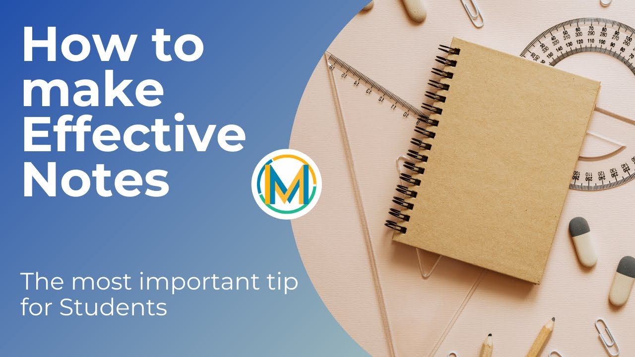 How to make Effective Study Notes