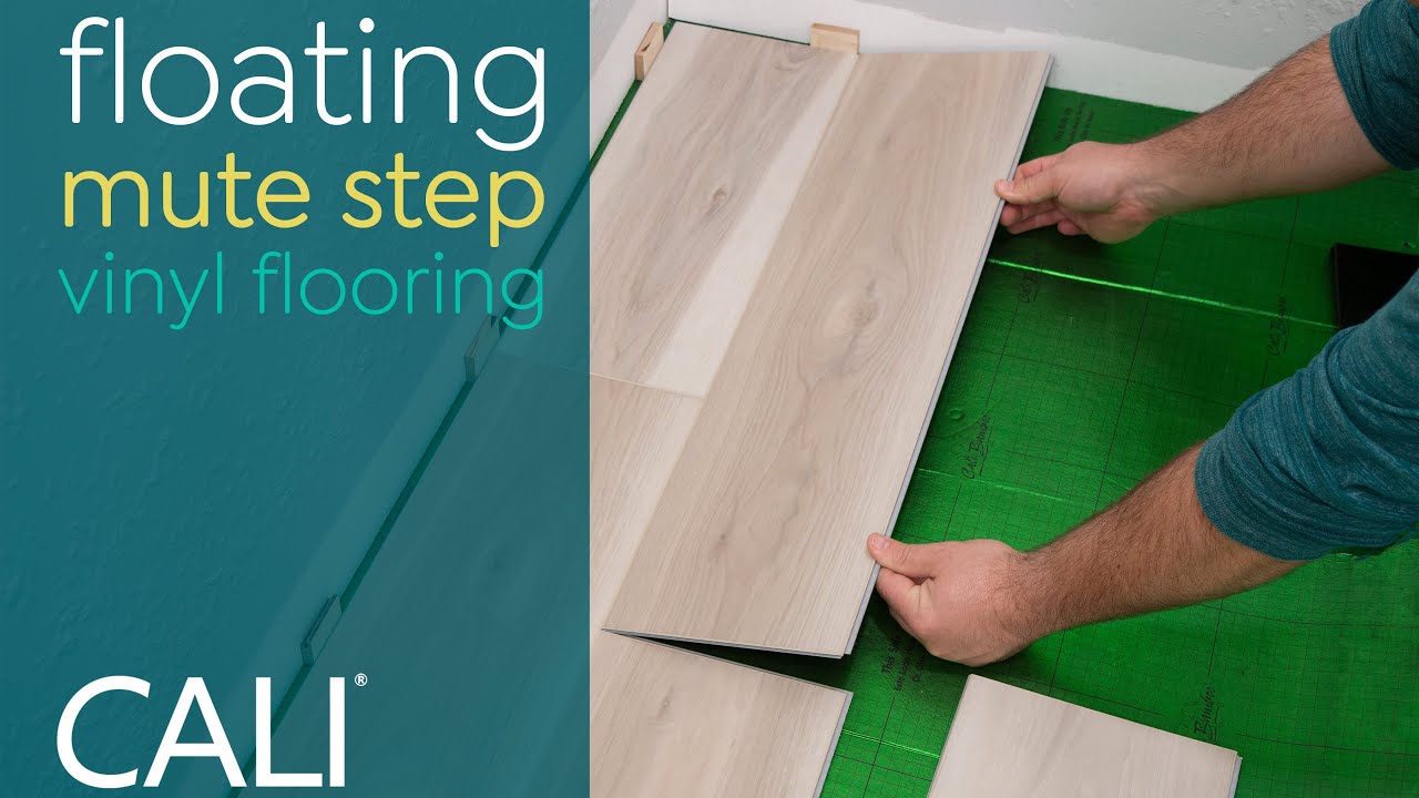 Mute Step Cali Vinyl Plank Flooring Installation
