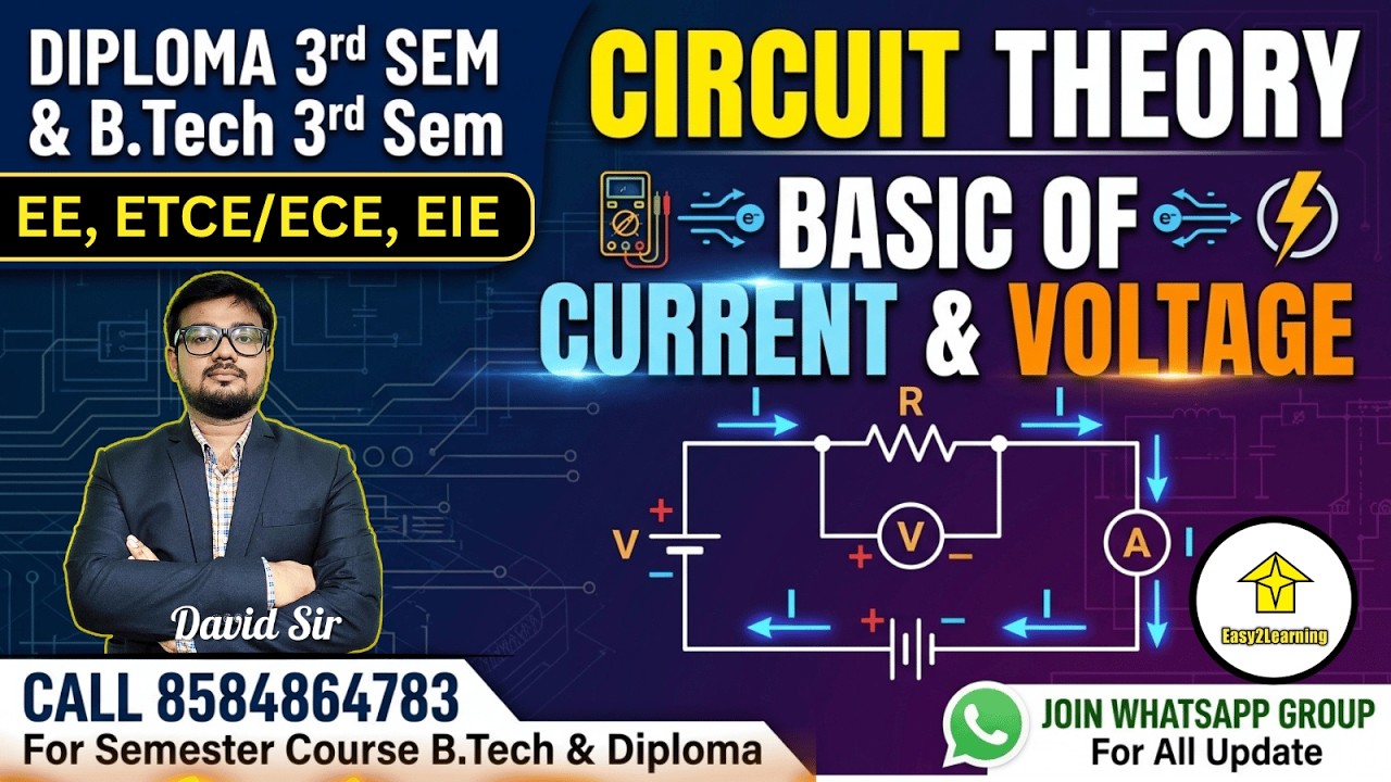 📌Circuit Theory For Diploma & B.Tech 3rd Sem EE,ETCE/ECE,CSE🚀Current & Voltage🚀 By David Sir👉Join 👇