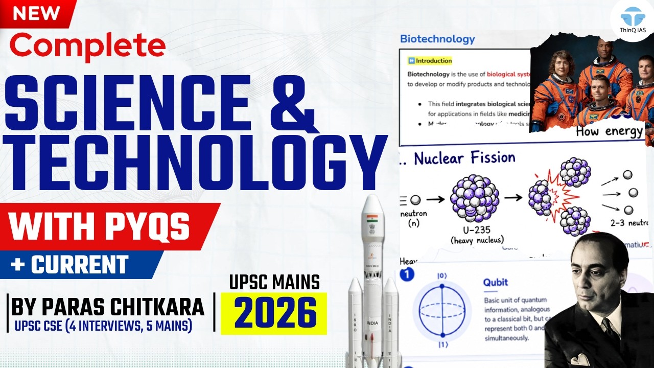 Complete Science and Technology UPSC with PYQs | UPSC Mains 2026 | Paras Chitkara