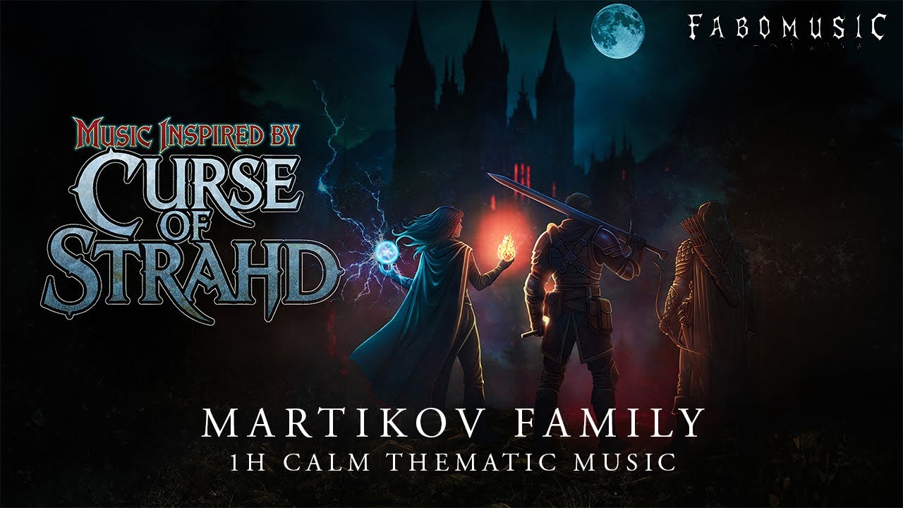 Martikov Family | Curse of Strahd Unofficial Fan Soundtrack | 1h Theme Music | Loop