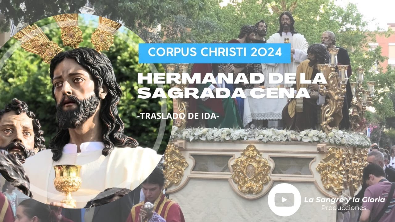 Traslado ida Sagrada Cena Corpus Christi Córdoba 2024