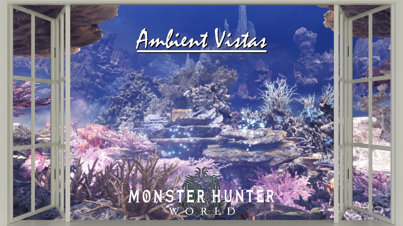 Coral Highlands Ambience - Monster Hunter World | Ambient Vistas