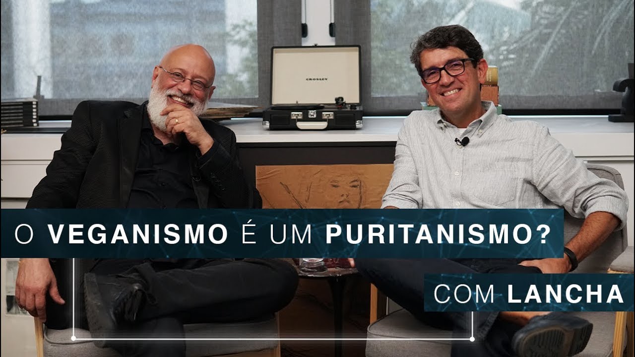O veganismo é um puritanismo? | Lancha