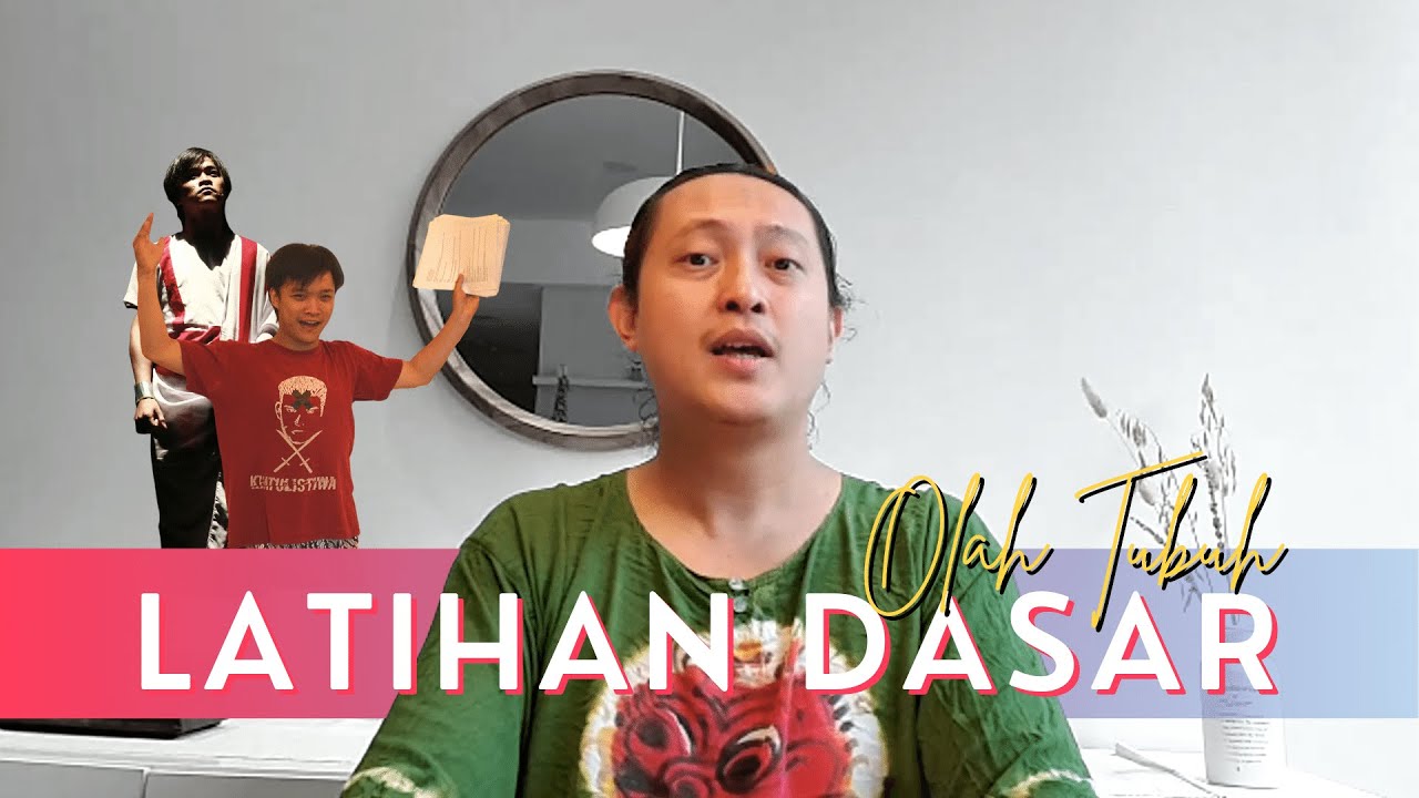 Latihan Olah Tubuh bersama Theo Layarda