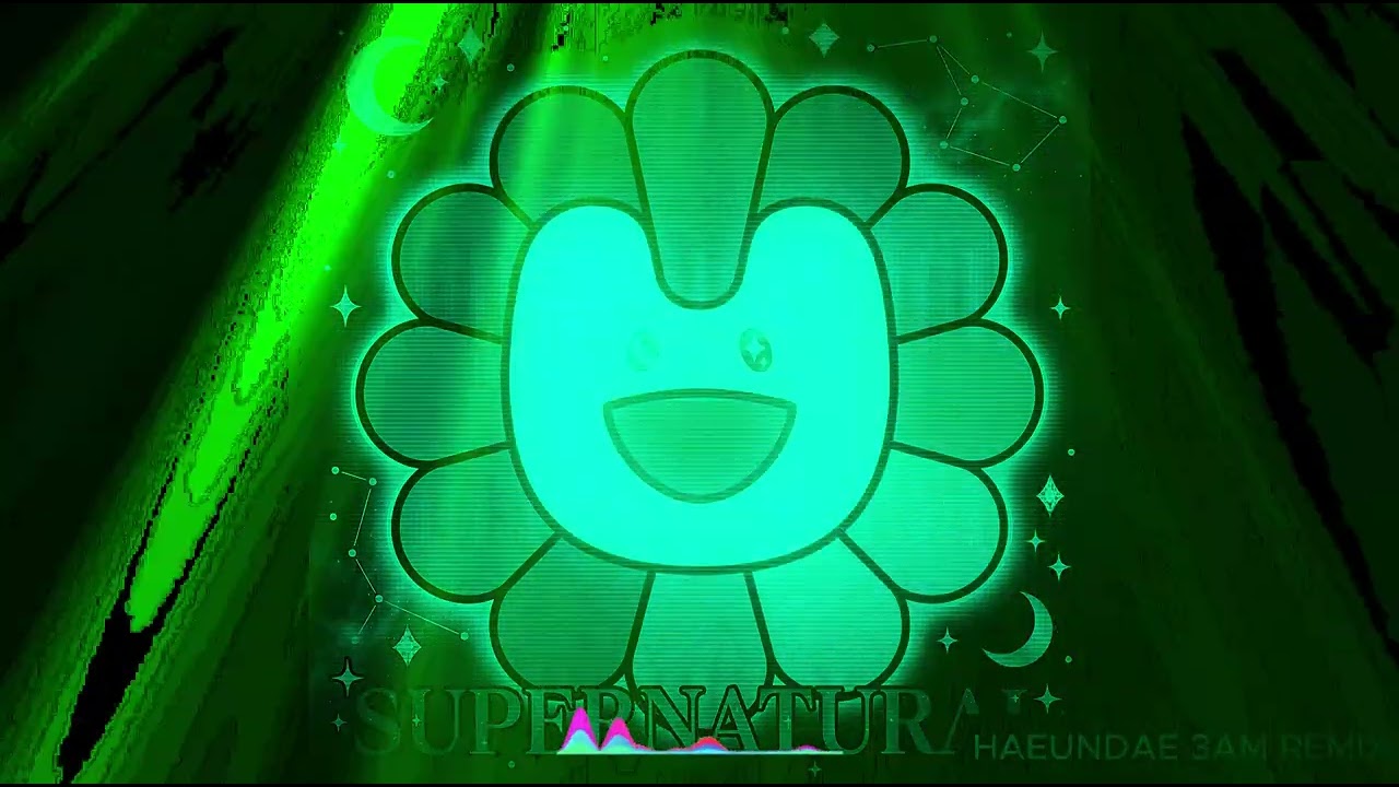 Supernatural - HAEUNDAE 3AM REMIX