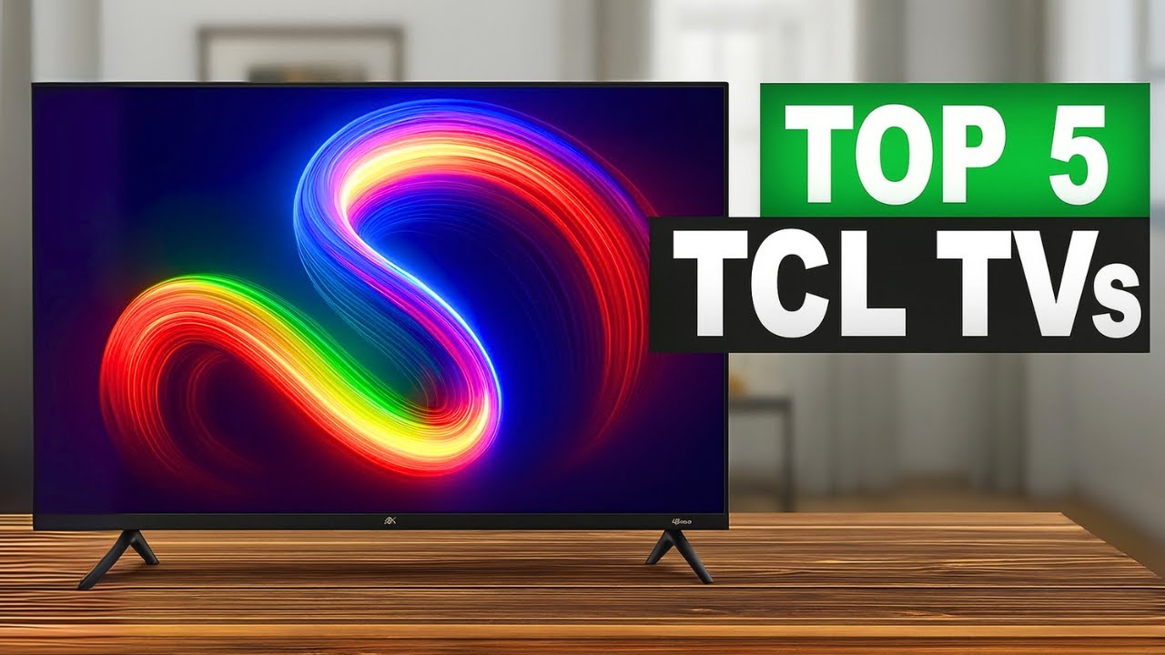 Top 5 BEST TCL TVs in (2026) | Best Budget & 4K Picks!