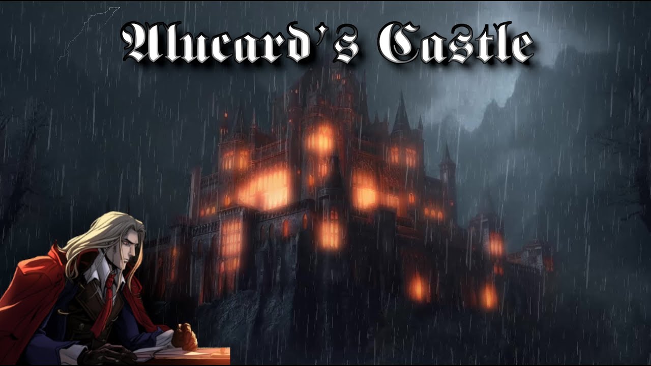 ⛈ Stormy Night at Alucard's Castle - Immersive Gothic Ambience | Rain, Thunder, & Echoes of the Past