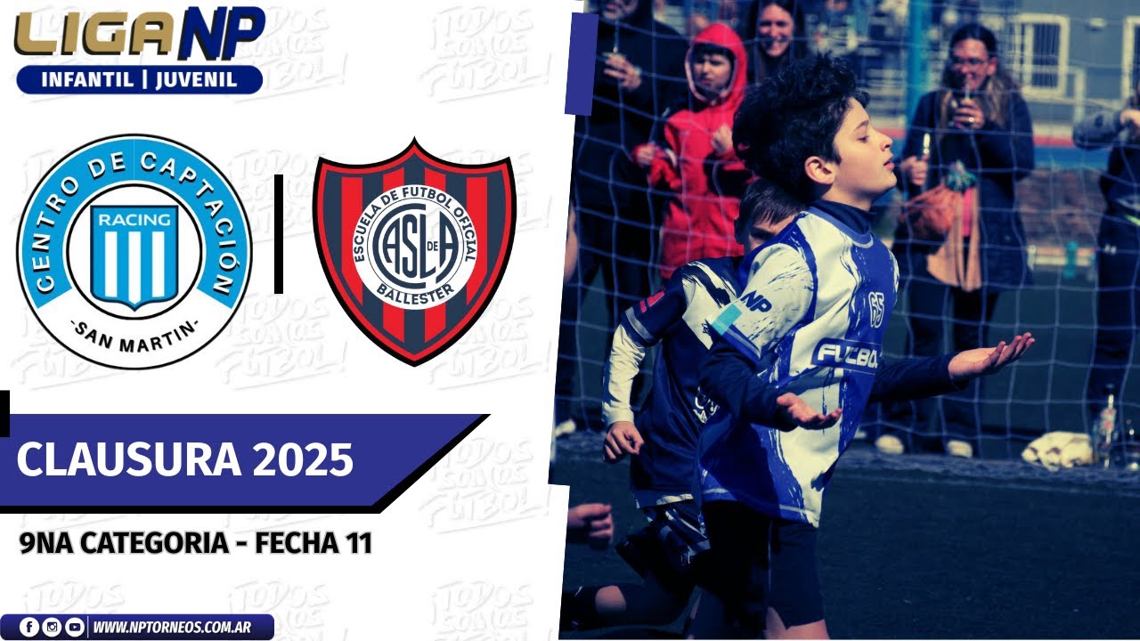 RACING CLUB VS SAN LORENZO SAN MARTIN 9na / LIGA INFANTO JUVENIL CLAUSURA 2025 / FECHA 11