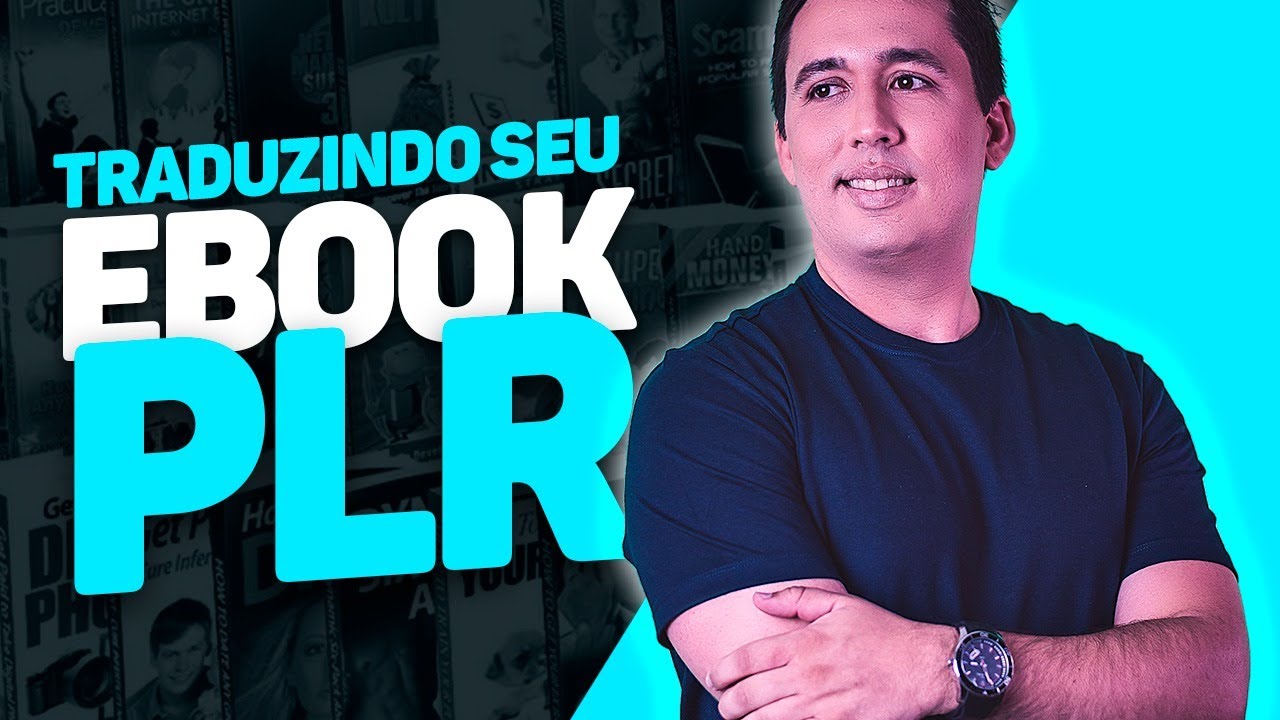 ✅ Como Traduzir Seu eBook PLR Ingl&ecirc;s para Portugu&ecirc;S de GRA&Ccedil;A 😱