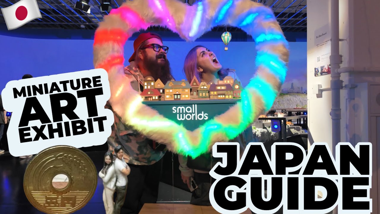 Small Worlds Tokyo : Exploring the World in Miniature! ( Japan Travel Guide ) 🇯🇵