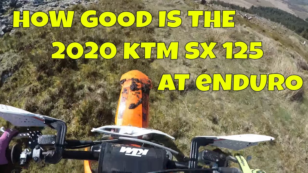 HOW GOOD IS THE 2020 KTM SX 125 AT ENDURO