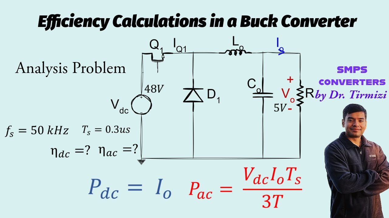 Calculating Buck Converter Efficiency | Conduction losses and Switching Losses