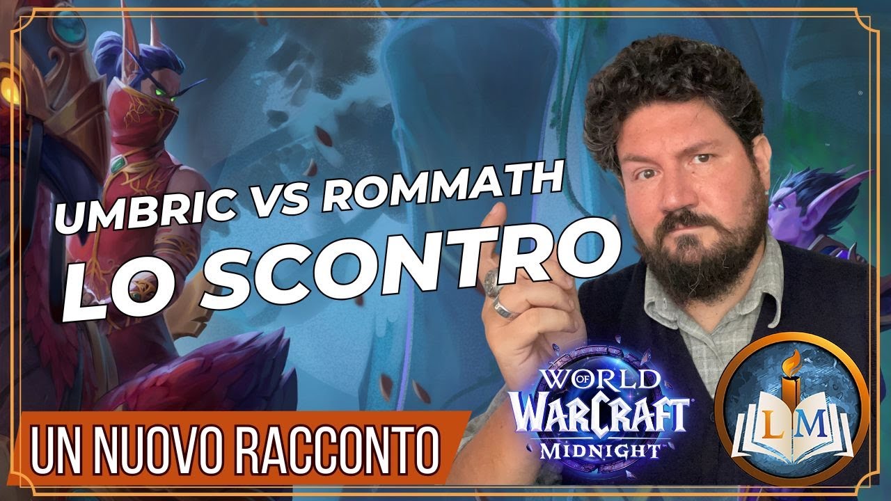 WOW MIDNIGHT | SCONTRO tra TITANI! Umbric e Rommath: chi vincer&agrave;? UN NUOVO RACCONTO UFFICIALE