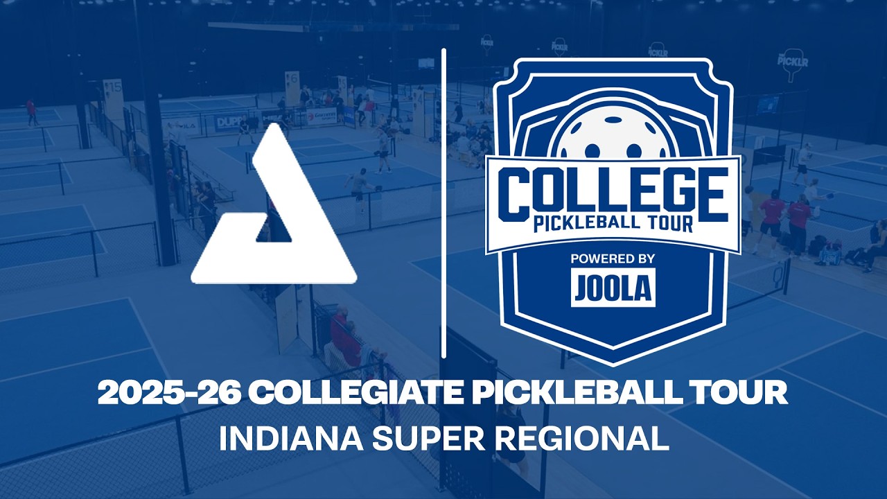 Semifinal & Final Rounds | Indiana Super Regional | 2025-26 Collegiate Pickleball Tour