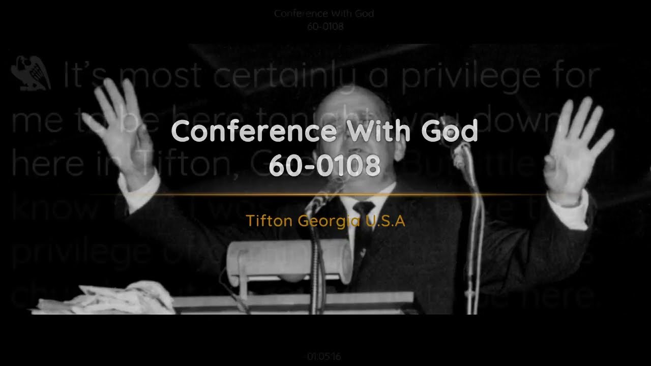 Conference With God (60-0108) - William Branham