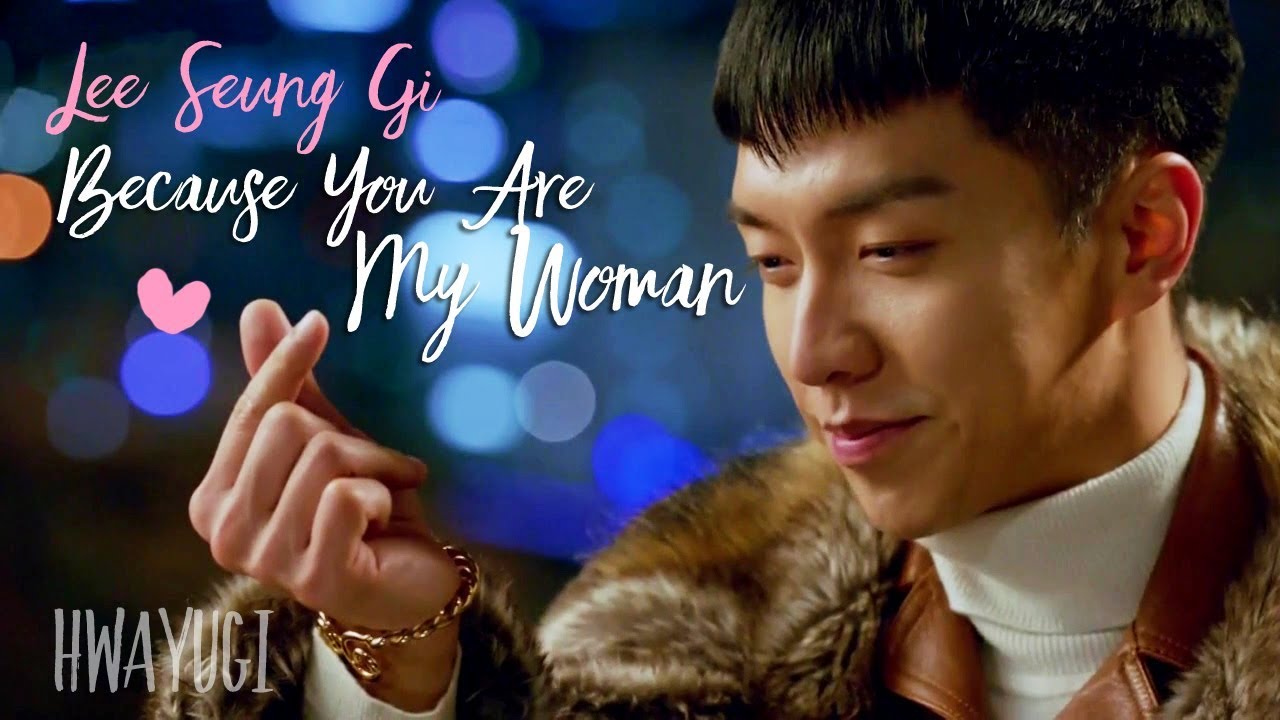 [FMV] Hwayugi | Because You Are My Woman (내 여자라니까) - Lee Seung Gi (이승기)