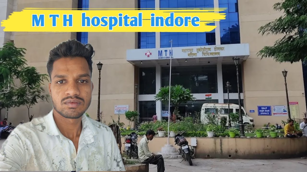 M T H  hospital  indore 