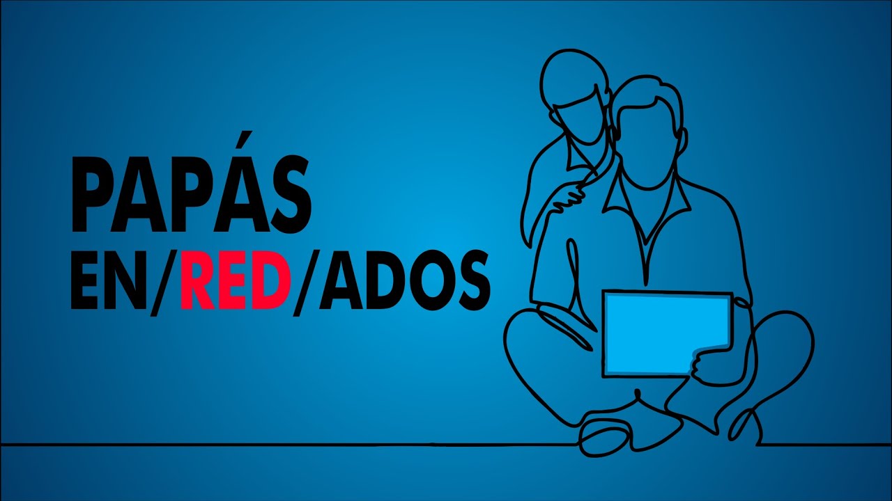 Papás En/Red/Ados