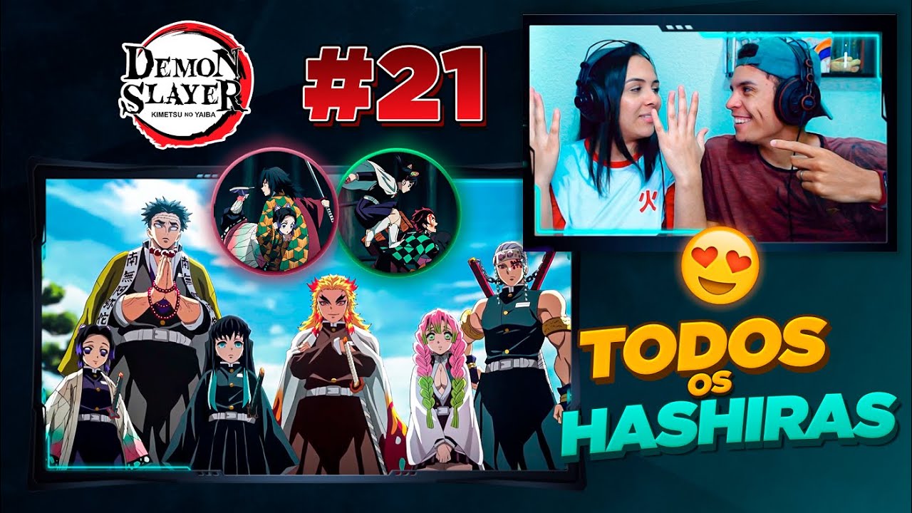(OS HASHIRAS 😱) | DEMON SLAYER - EPISÓDIO 21 (DUBLADO) 🇧🇷 | [React em Casal] 🔥