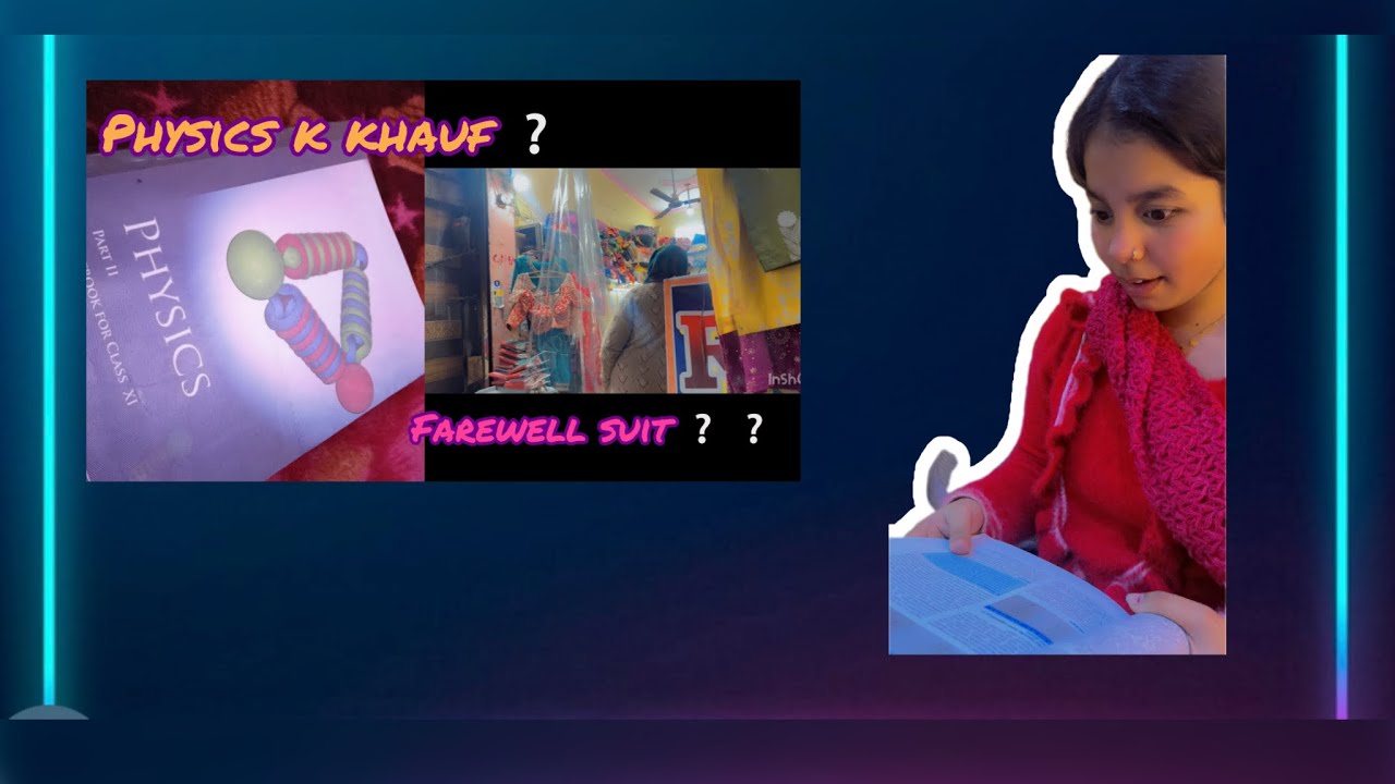 Physics k khauf ❔ mock test ❔ farewell suit ❔  