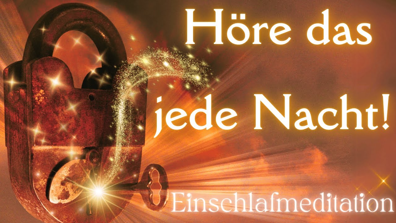 Wunscherfüllung in allen Bereichen 💫 während du schläfst 💫 sehr starke Einschlafmeditation