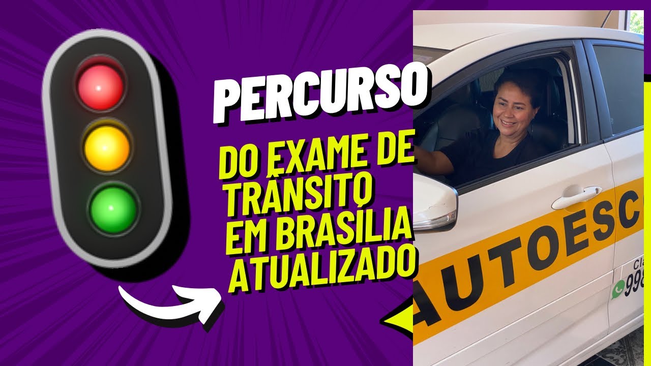TRAJETO DE PROVA EM BRASÍLIA COM SEMÁFORO