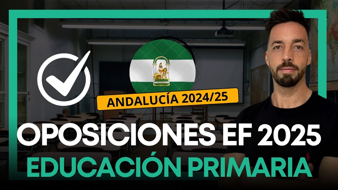 🧑‍💻Oposiciones Maestros Andalucía 2024 (Educación Física Primaria) - UN GRAN AÑO🧑‍💻
