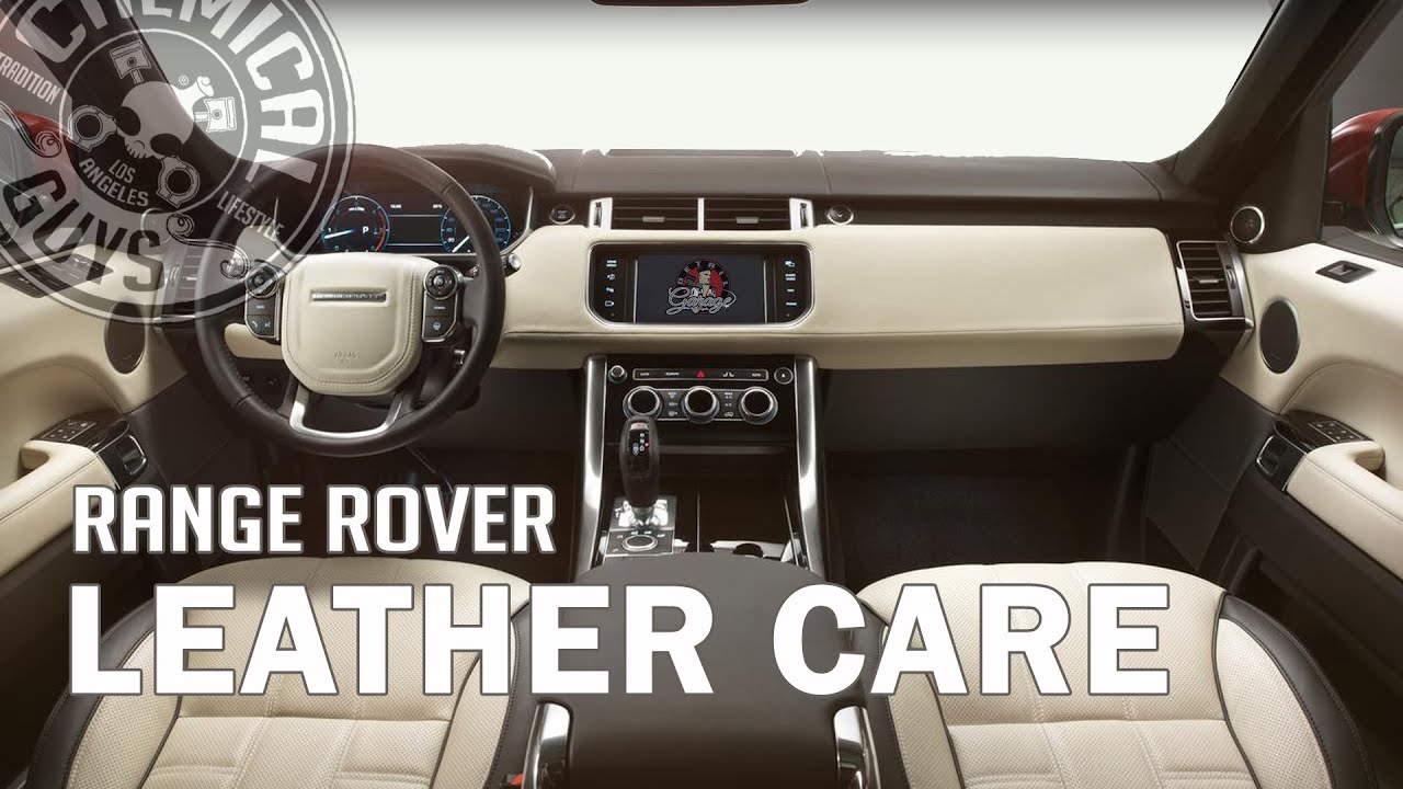 Range Rover Leather Care - Chemical Guys Leather Cleaner & Conditioner