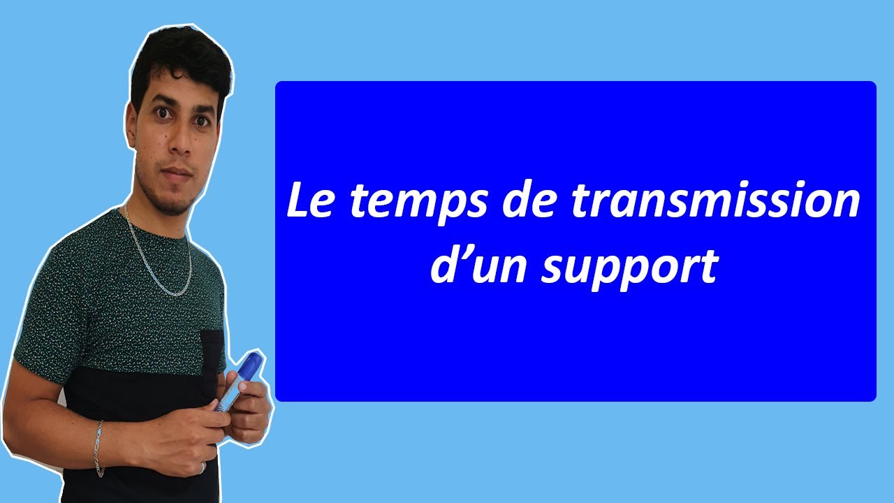 CCNA 1 - Calculer le temps de transmission (CHAP 1 _ LECON 6)