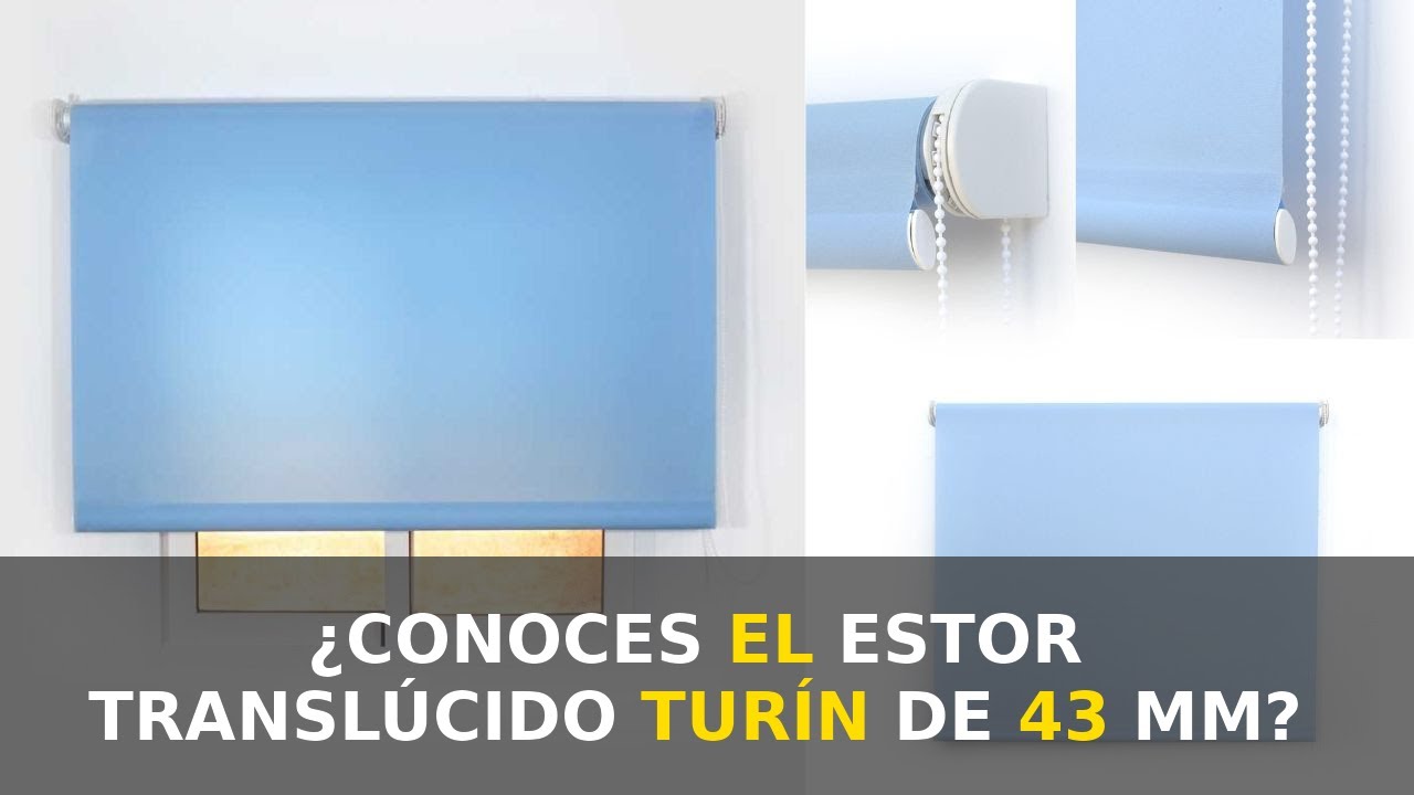 Conoce el Estor Translúcido Turín con Sistema Excellence de 43 mm ✔️