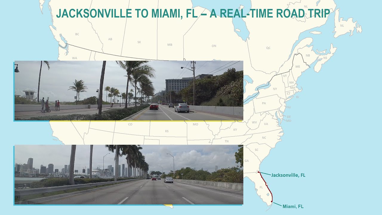 Jacksonville, FL to Miami, FL: A Complete Real-Time Road Trip