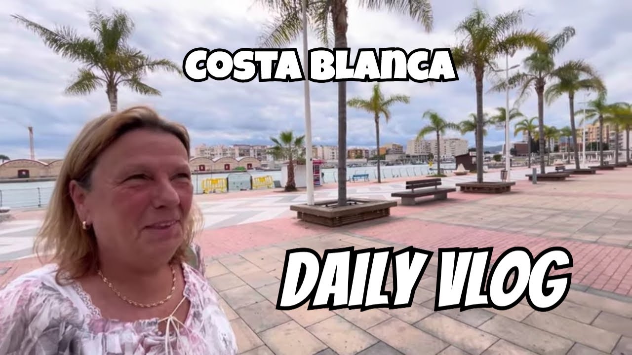 Unser Vlog vom Tag an der Costa Blanca ~ Das Leben - that's life #vlog