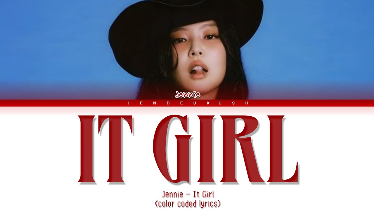(AI Original Song) JENNIE - 'IT GIRL' Color Coded Lyrics