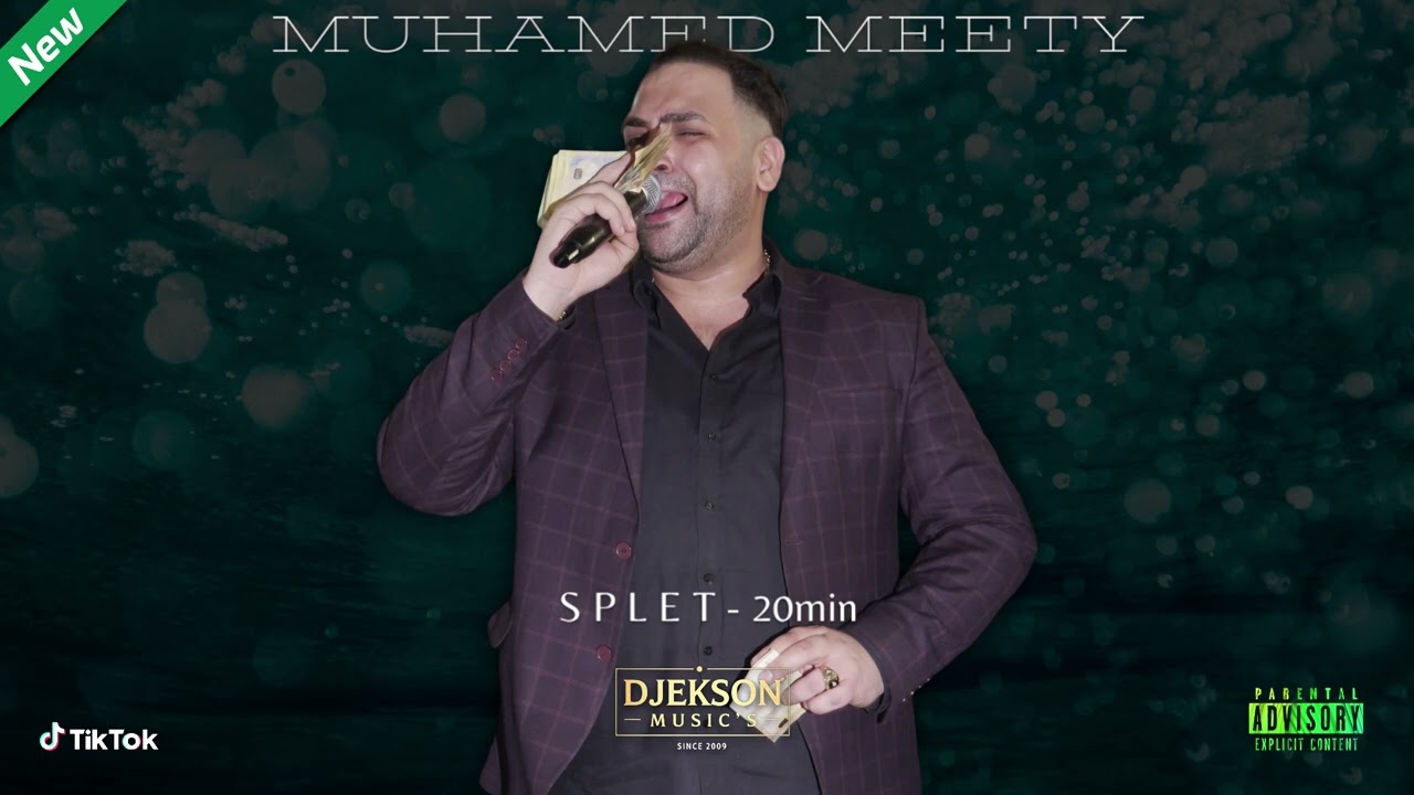MUHAMED MEETY 2025 - S P L E T 20Miin- #djeksonmusics #muhamedmeety2025