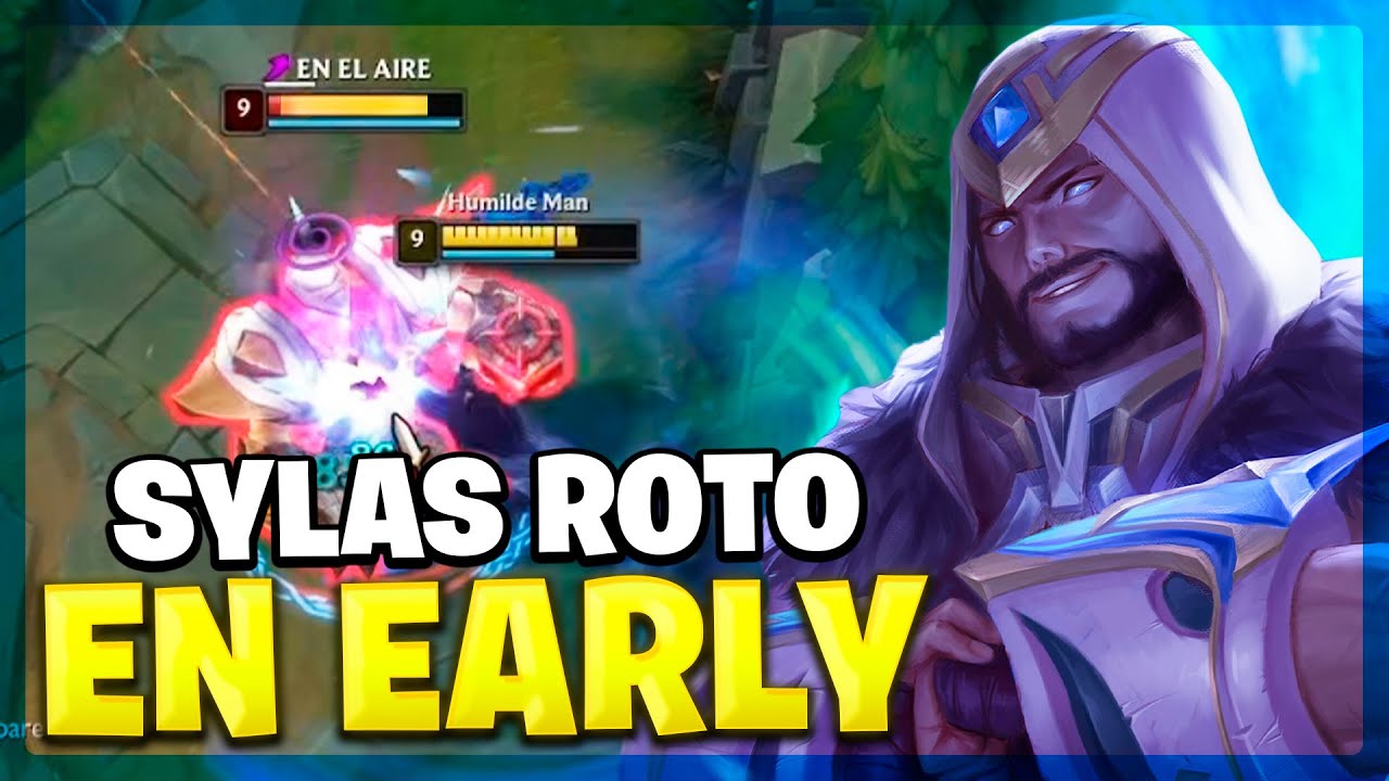 😱¡NUEVO BUFF A SYLAS LO MEJORA EN EARLY! | League of Legends