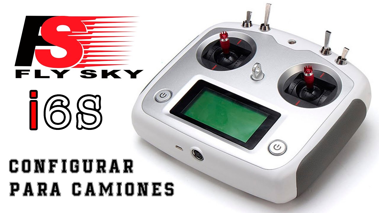 FlySky i6S - Configurar para CAMIÓN Tamiya